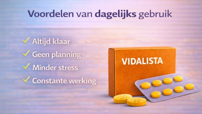 voordelen dagelijks vidalista gebruik spontane seks minder stress constante werking